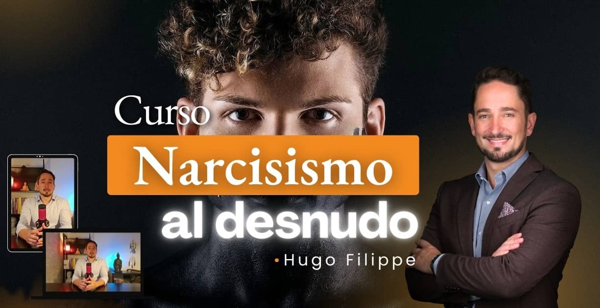Curso Narcisismo al Desnudo · Hugo Filippe